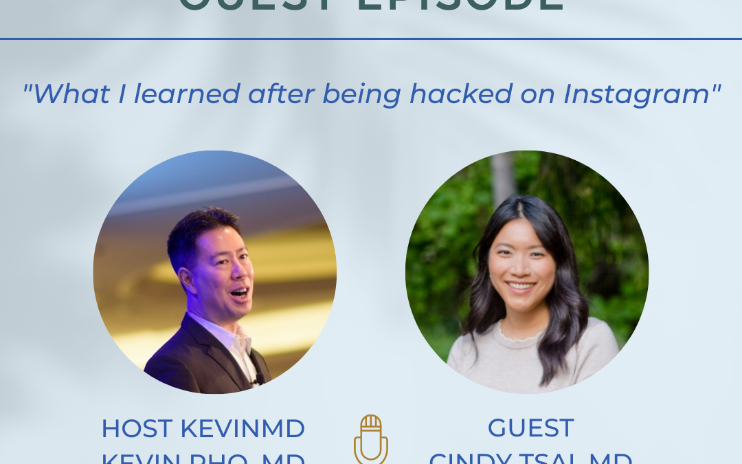 Podcast Guest Episode- KevinMD