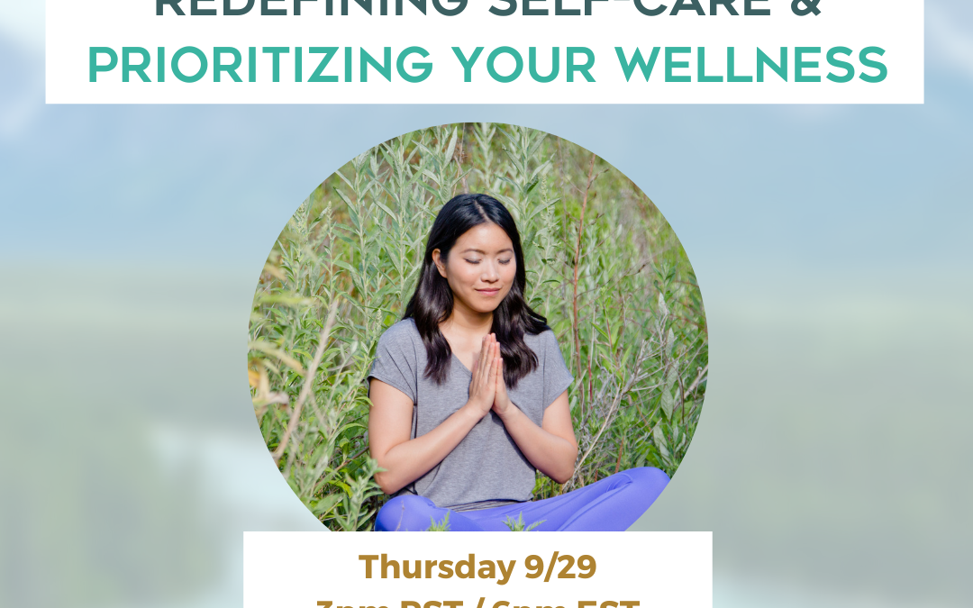 VIRTUAL WORKSHOP- How to Redefine Self-Care