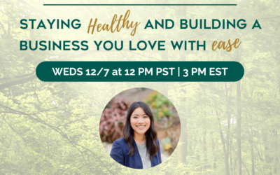 VIRTUAL WORKSHOP- Staying Healthy and Building a Business with Ease