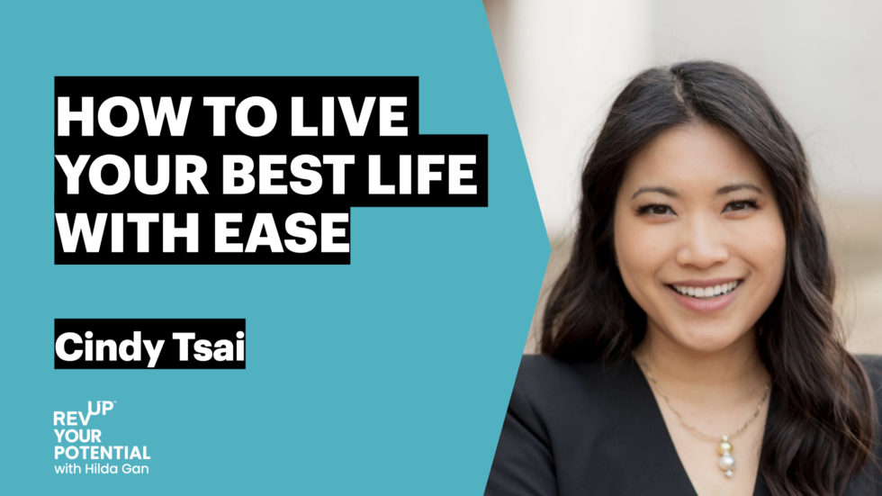 Podcast Guest Episode REVUP your potential with Hilda Gan Dr. Cindy